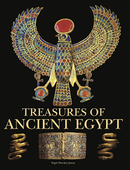 Treasures of Ancient Egypt by Nigel Fletcher-Jones