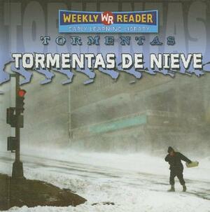 Tormentas de Nieve = Snowstorms by Jim Mezzanotte