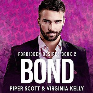 Bond by Virginia Kelly, Piper Scott