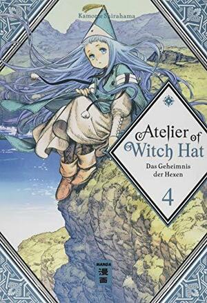 Atelier of Witch Hat 04: Das Geheimnis der Hexen - Limited Edition by Kamome Shirahama