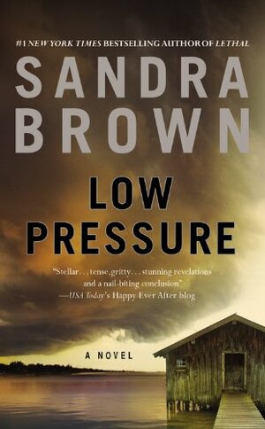 Low Pressure by Sandra Brown