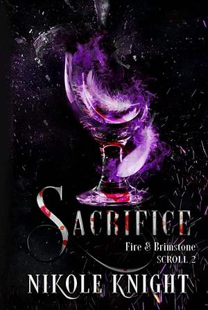 Sacrifice by Nikole Knight
