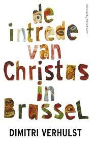 De intrede van Christus in Brussel by Dimitri Verhulst