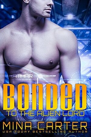 Bonded to the Alien Lord by Mina Carter