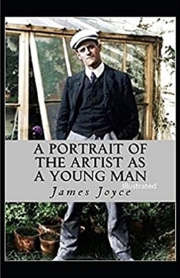 A Portrait of the Artist as a Young Man Illustrated by James Joyce