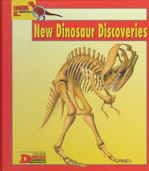 Looking At New Dinosaur Discoveries by Tamara Green