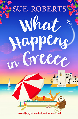 What Happens in Greece by Sue Roberts