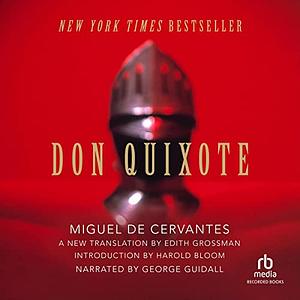 Don Quixote by Miguel de Cervantes