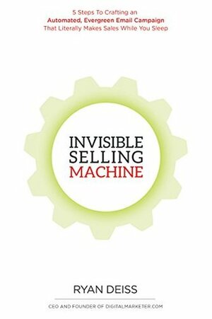Invisible Selling Machine by Ryan Deiss, Clate Mask