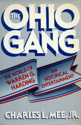 Ohio Gang by Charles L. Mee Jr.