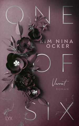 One of Six - Verrat by Kim Nina Ocker