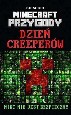 Dzień Creeperów by S.D. Stuart