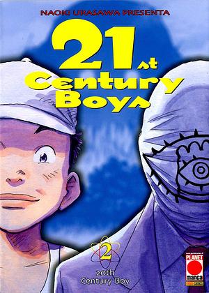 Naoki Urasawa's 21st Century Boys, Vol. 2 by Naoki Urasawa