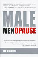 Male Menopause by Jed Diamond