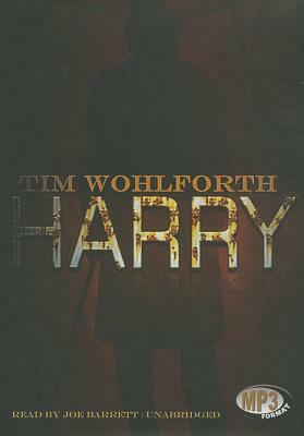Harry by Tim Wohlforth