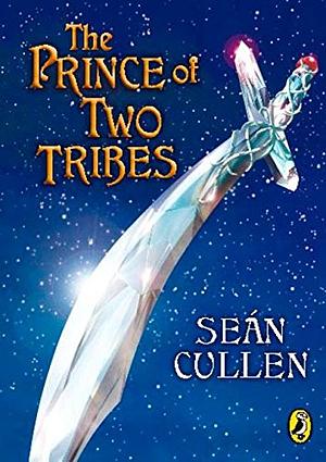 The Prince of Two Tribes by Seán Cullen