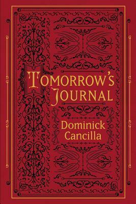 Tomorrow's Journal by Dominick Cancilla