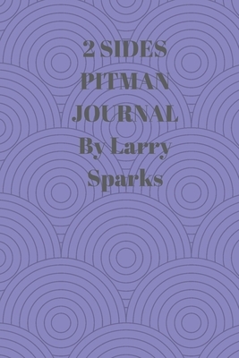 2 Sides: 90 Pages of 6 X 9 Inch Bound Pitman College Ruled Half and Half Vertical Separation White Pages by Larry Sparks