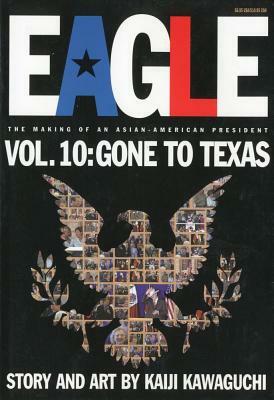 Gone to Texas by Kaiji Kawaguchi