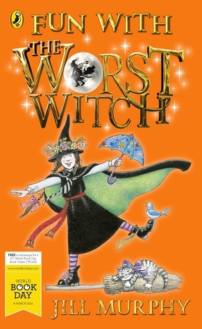 Fun With the Worst Witch by Jill Murphy