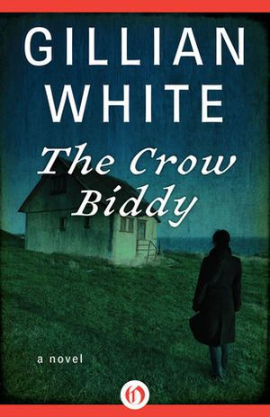 The Crow Biddy by Jilly Bond, Gillian White