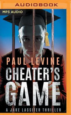 Cheater's Game by Paul Levine