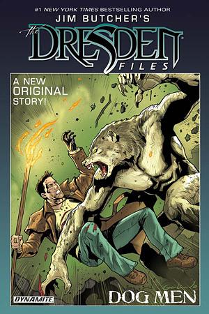 Dog Men by Mark Powers, Jim Butcher