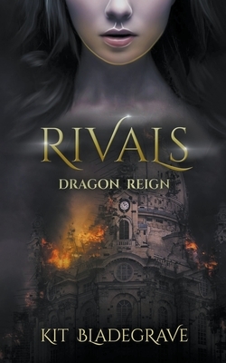 Rivals by Kit Bladegrave