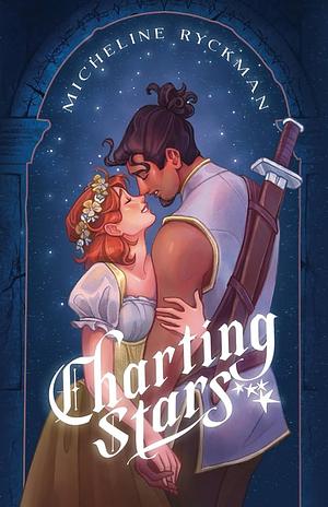 Charting Stars by Micheline Ryckman