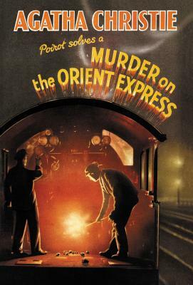 Murder on the Orient Express by Agatha Christie