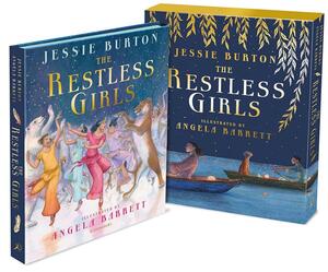 The Restless Girls: Deluxe Slipcase Edition by Jessie Burton