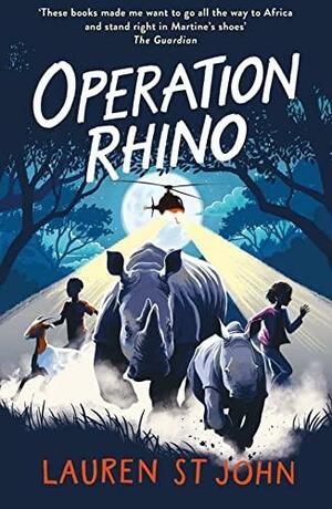 Operation Rhino by Lauren St. John