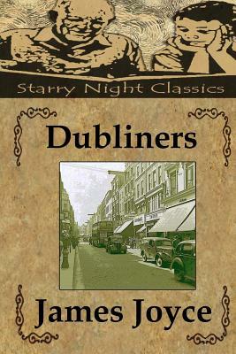 Dubliners by James Joyce