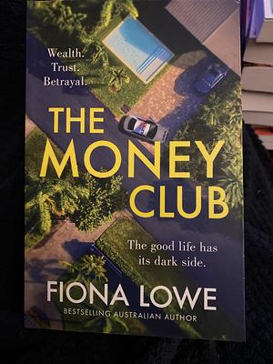 The Money Club by Fiona Lowe