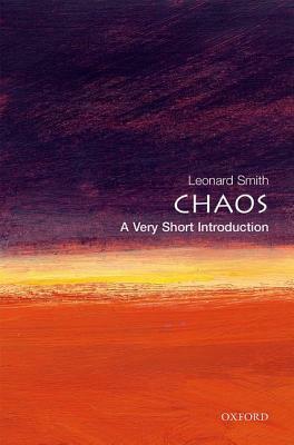 Chaos: A Very Short Introduction by Leonard A. Smith