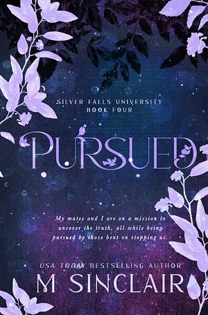 Pursued by M. Sinclair