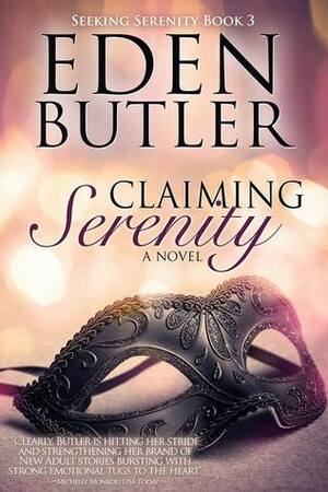 Claiming Serenity by Eden Butler