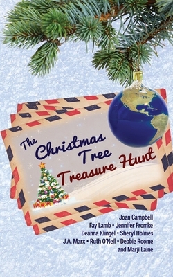 The Christmas Tree Treasure Hunt by Deanna Klingel, Jennifer Fromke, Sheryl Holmes