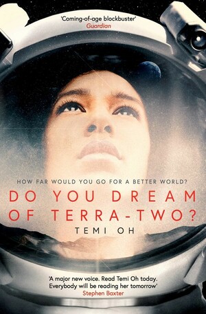 Do You Dream of Terra-Two by Temi Oh