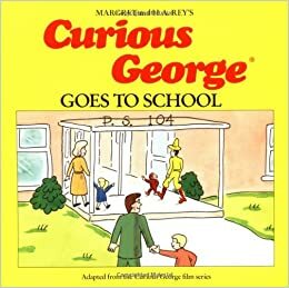 Curious George Goes to School by Margret Rey