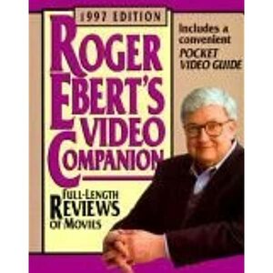 Roger Ebert's Video Companion, 1997, with Pocket Video Guide by Roger Ebert