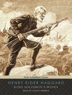 King Solomon's Mines by H. Rider Haggard