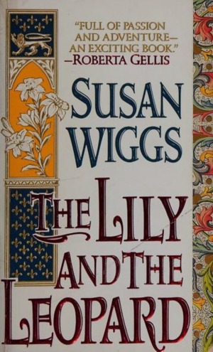 The Lily and the Leopard by Susan Wiggs