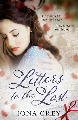 Letters to the Lost by Iona Grey