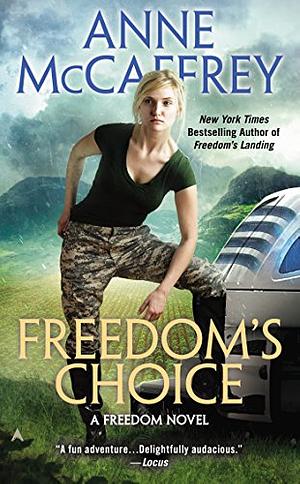 Freedom's Choice by Anne McCaffrey