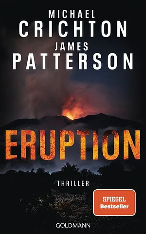 Eruption by Michael Crichton, James Patterson