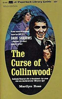 The Curse of Collinwood by Marilyn Ross