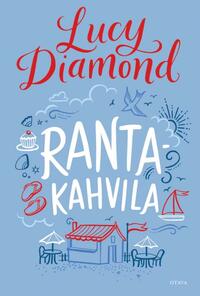 Rantakahvila by Lucy Diamond