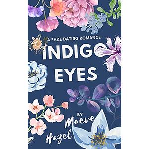 Indigo Eyes by Maeve Hazel
