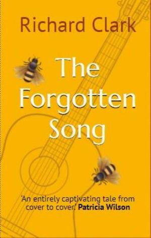 The Forgotten Song by Richard Clark